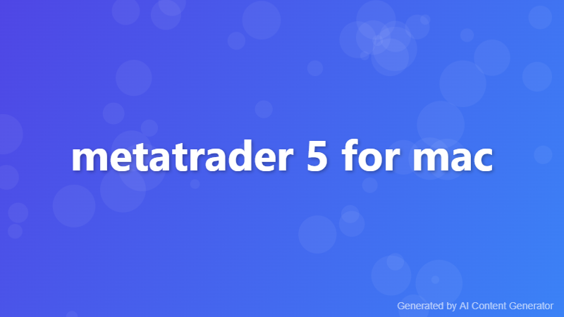 metatrader 5 for mac